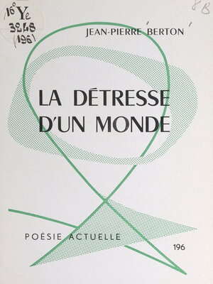 cover image of La détresse d'un monde